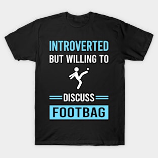 Introverted Footbag Hacky Sack Sacker T-Shirt